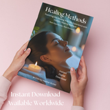The Ultimate Guide to Healing Methods from Beginner to Advanced – Different Modalities